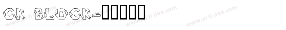 CK Block字体转换